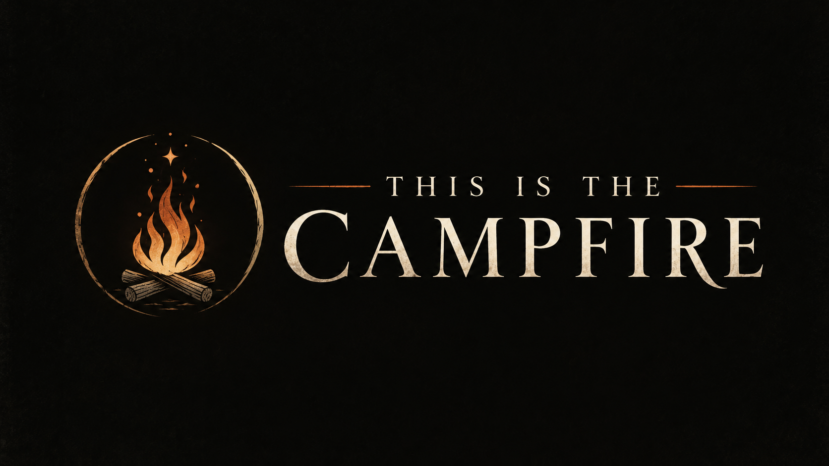 This Is the Campfire
